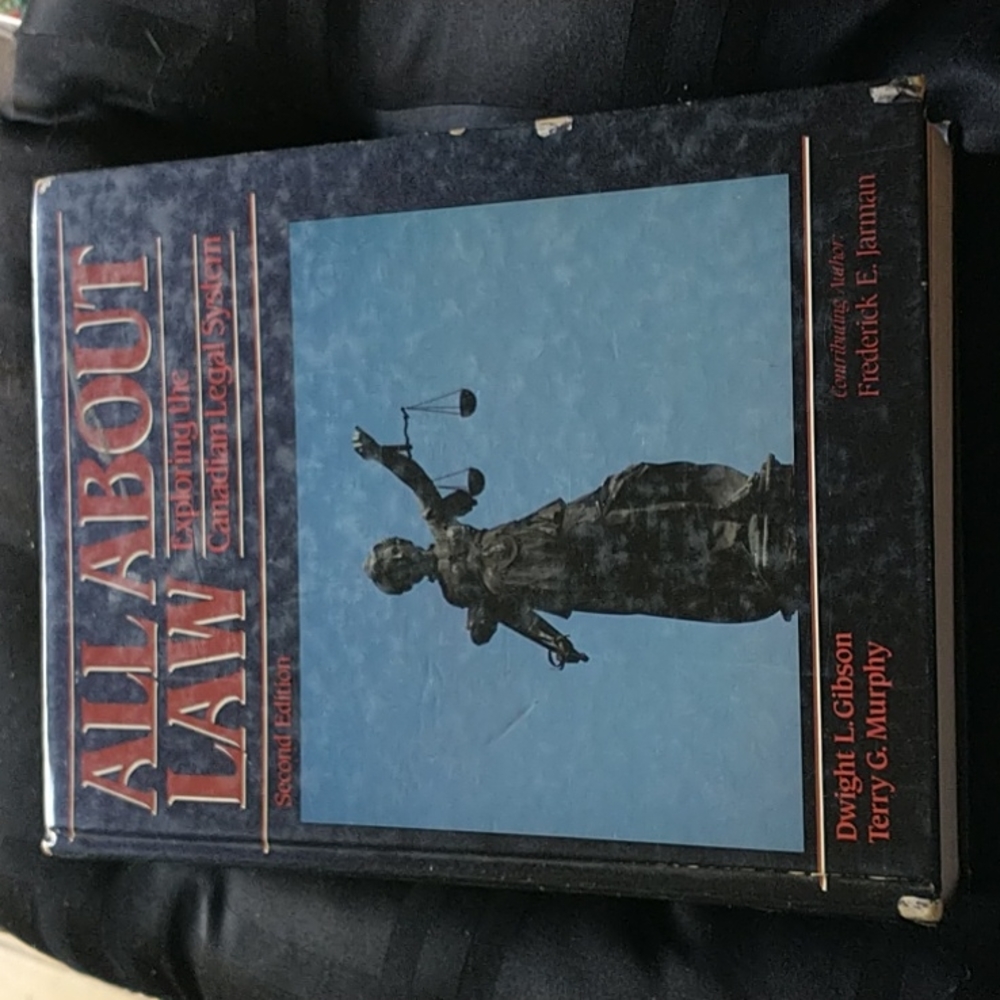 GUC 🇨🇦 Text Book - All About Law by Dwight L. Gibson & Terry G. Murphy